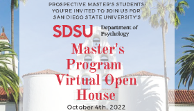SDSU Psychology Department Master’s Program Virtual Open House – October 4, 2022